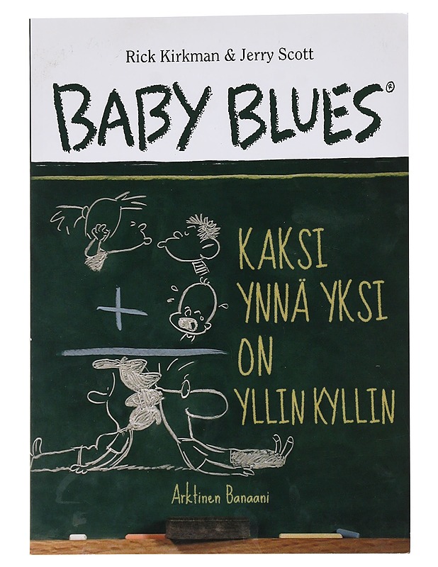 BAY BLUES Kaksi ynnä yksi on yllin kyllin - Kirkman - Sarjakuvat - 10105621488 - 0