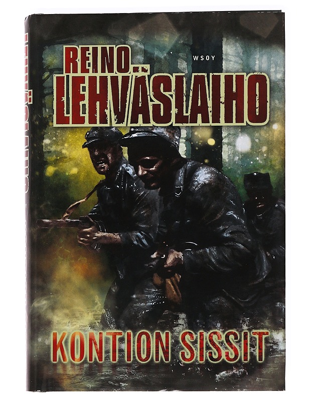 Kontion sissit - Reino Lehväslaiho - Romaanit ja novellit - 10105621489 - 0