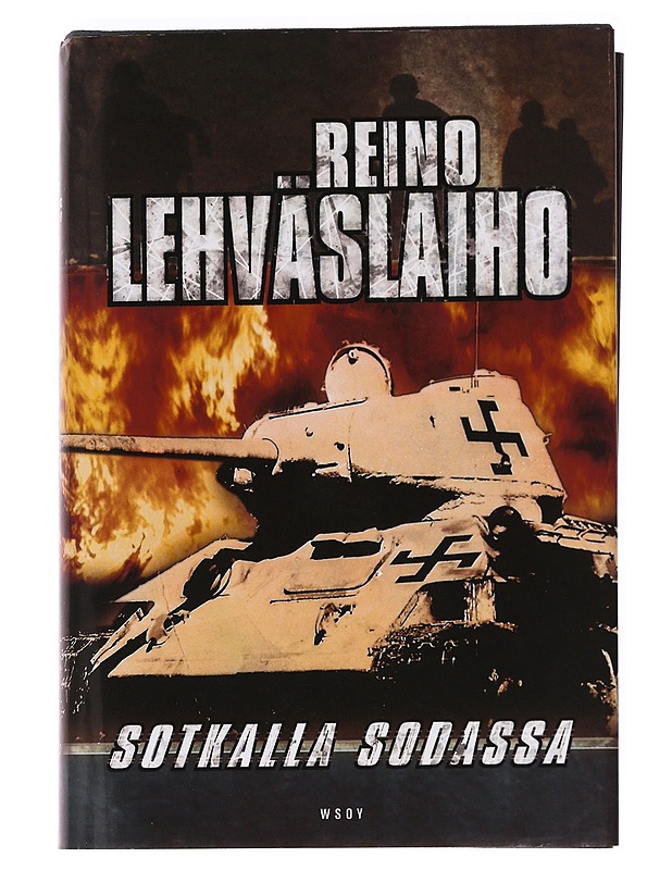 Sotkalla sodassa - Reino Lehväslaiho - Elämäkerrat ja muistelmat - 10105621494 - 0