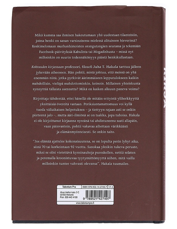 Kohtuuden kirja : näkökulmia ääriyhteiskuntaan - Juha T. Hakala - Tietokirjat ja oppaat - 10105621509 - 1