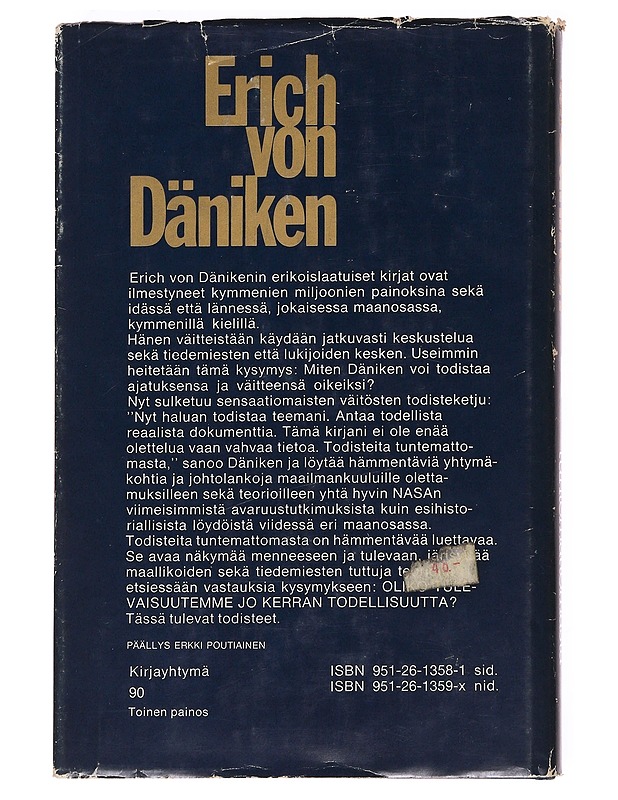 Todisteita tuntemattomasta - Däniken, Erich von - Tietokirjat ja oppaat - 10105621516 - 1