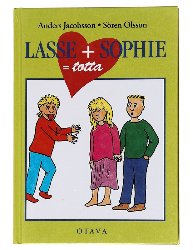 Lasse + Sophie = totta - Jacobsson, Anders - Lastenkirjat - 10105621515 - 0