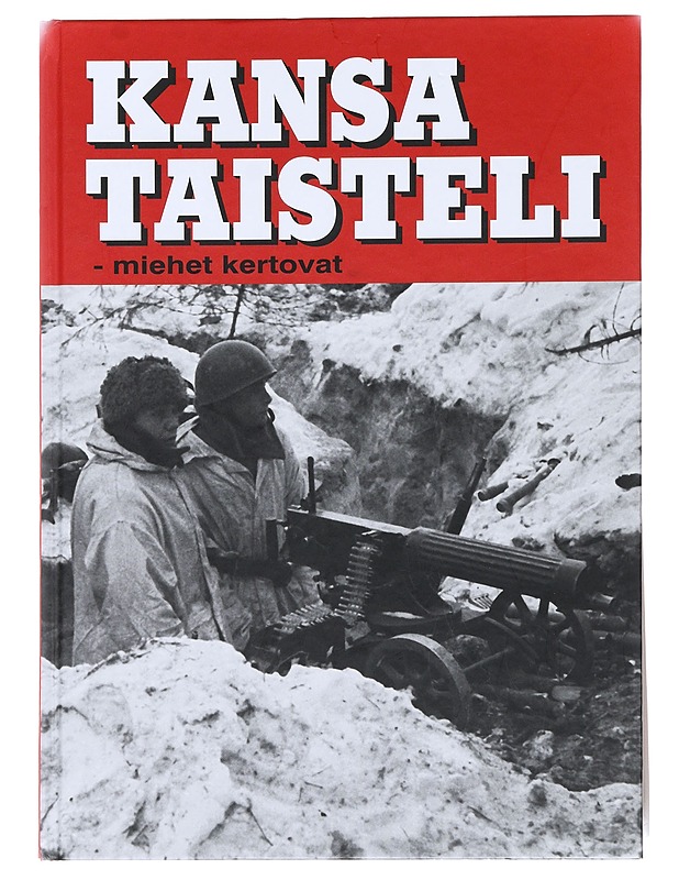 Kansa taisteli - Historiakirjat - 10105621541 - 0