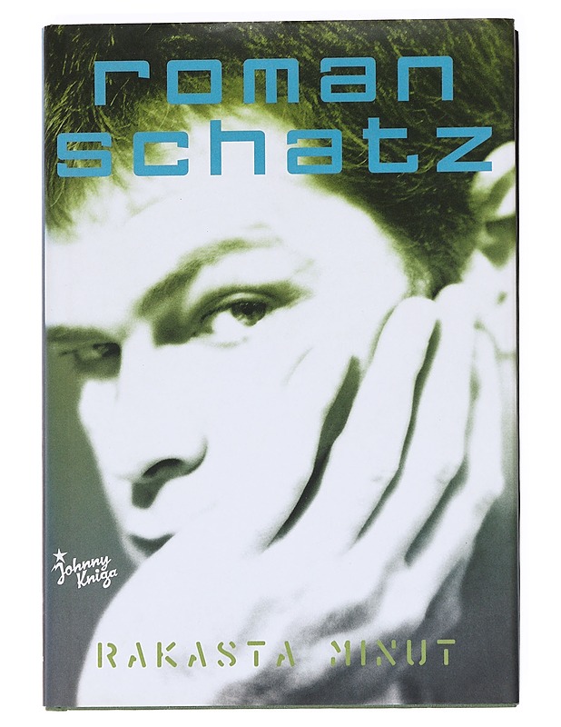 Rakasta minut - Roman Schatz - Romaanit ja novellit - 10105621590 - 0
