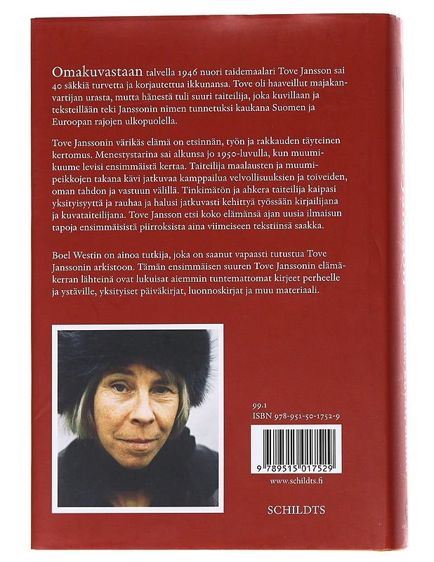 Tove Jansson : sanat, kuvat, elämä - Westin, Boel - Elämäkerrat ja muistelmat - 10105621617 - 1