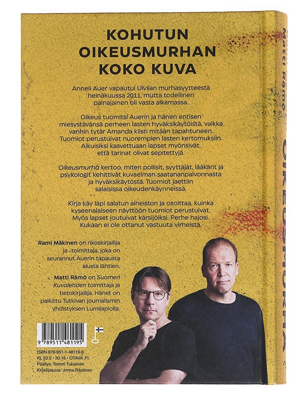Oikeusmurha : kuinka järjestelmä tuhosi Auerin perheen - Mäkinen, Rami - Tietokirjat - 10105621651 - 1