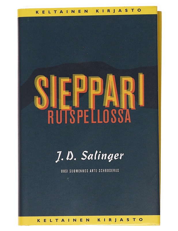 Sieppari ruispellossa - SALINGER, J. D. - Romaanit ja novellit - 10105621654 - 0