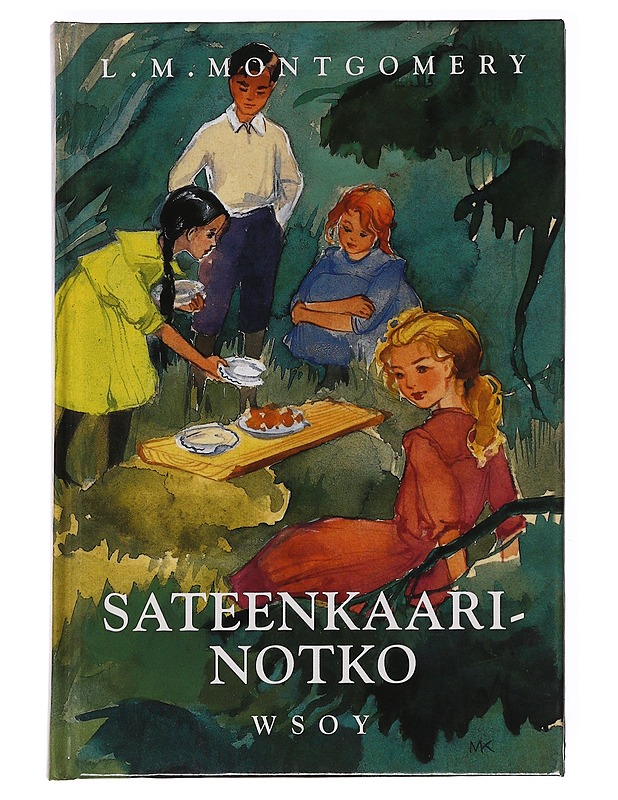 Sateenkaarinotko - Montgomery, L. M. 1874-1942 - Nuorten kirjat - 10105621709 - 0