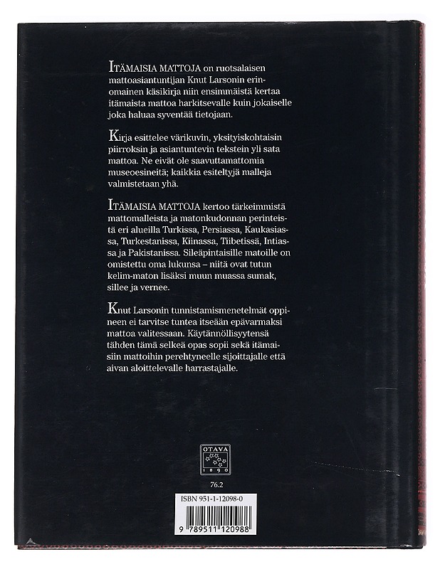 Itämaisia mattoja - Knut Larson - Tietokirjat ja oppaat - 10105621829 - 1