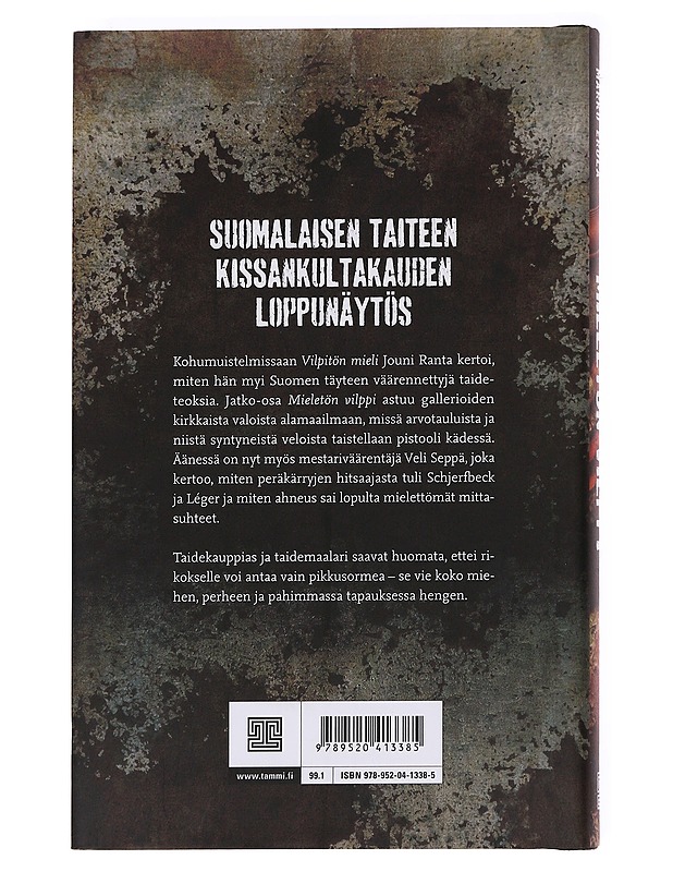 Mieletön vilppi / tositarinoita suuresta taidehuijauksesta - Ranta, Jouni - Tietokirjat - 10105621864 - 1