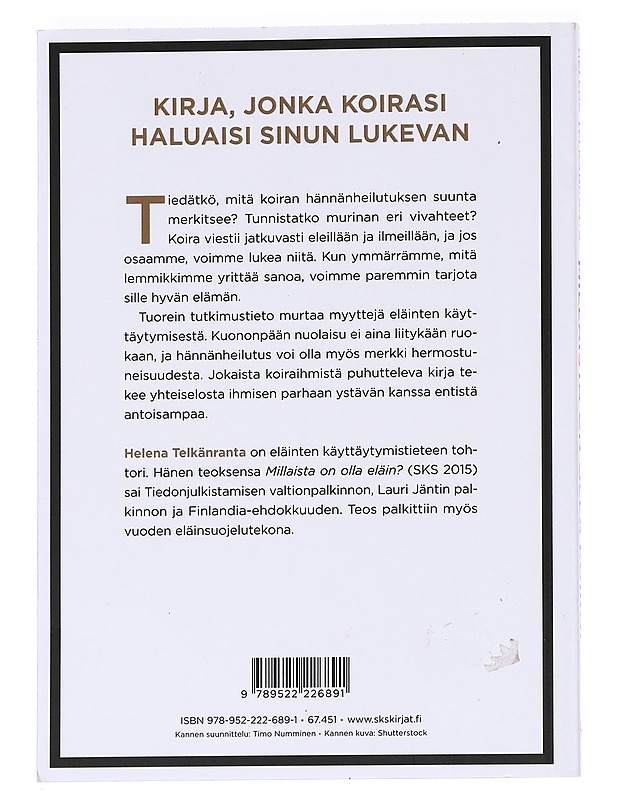 Millaista on olla koira? - Telkänranta, Helena - Tietokirjat ja oppaat - 10105621868 - 1