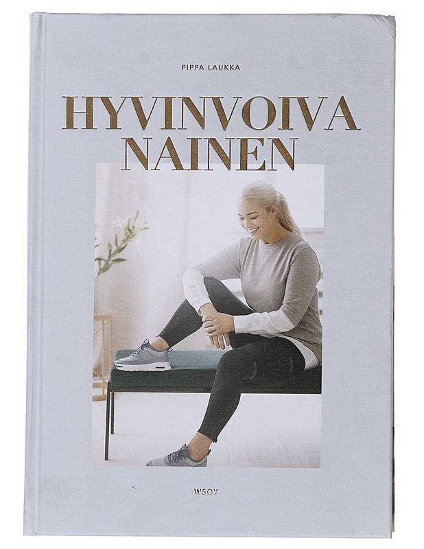 Hyvinvoiva nainen - Laukka, Pippa - Tietokirjat ja oppaat - 10105621891 - 0