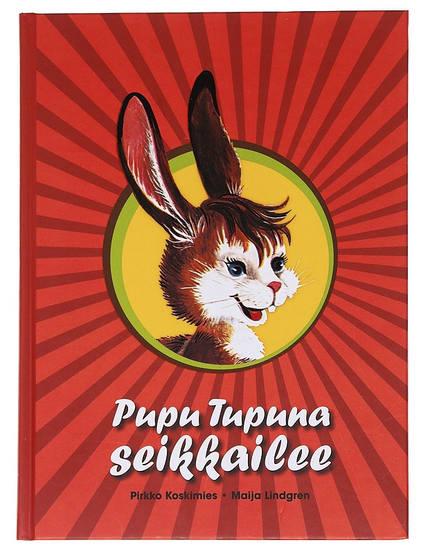 Pupu Tupuna seikkailee - Koskimies, Pirkko - Lastenkirjat - 10105621933 - 0