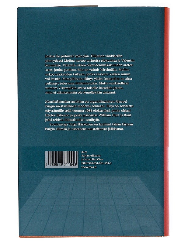 Hämähäkkinaisen suudelma - Puig, Manuel - Romaanit ja novellit - 10105621978 - 1