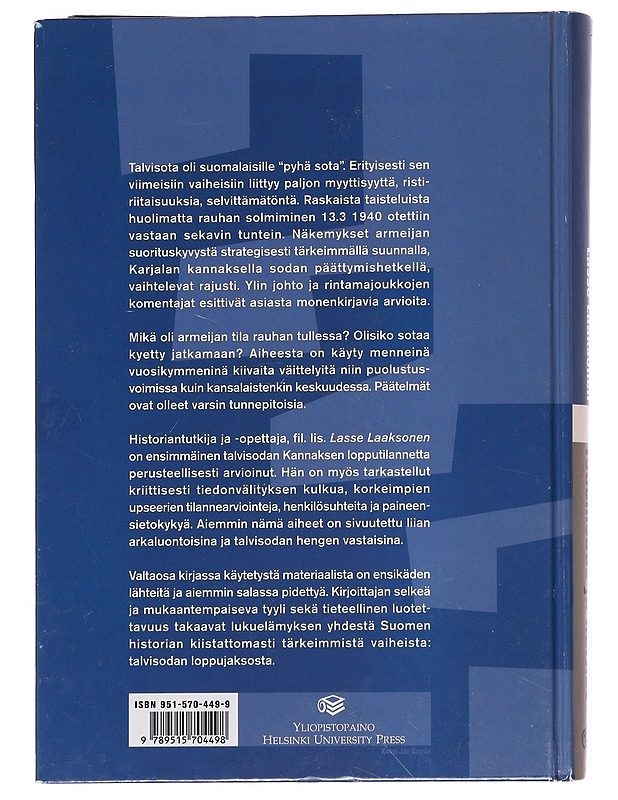 Todellisuus ja harhat : Kannaksen taistelut ja suomalaisten joukkojen tila talvisodan lopussa 1940 - Lasse Laaksonen - Tietokirjat - 10105622002 - 1