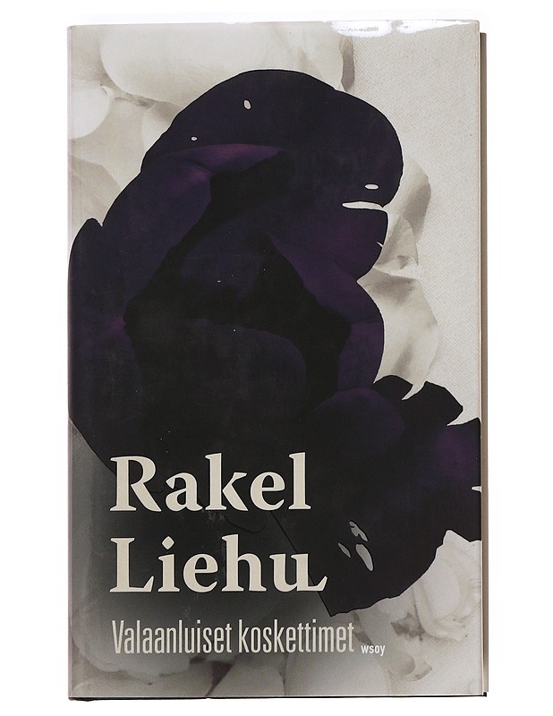 Valaanluiset koskettimet - Rakel Liehu - Romaanit ja novellit - 10105622006 - 0