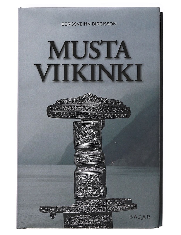 Musta viikinki - Bergsveinn Birgisson - Elämäkerrat ja muistelmat - 10105622084 - 0