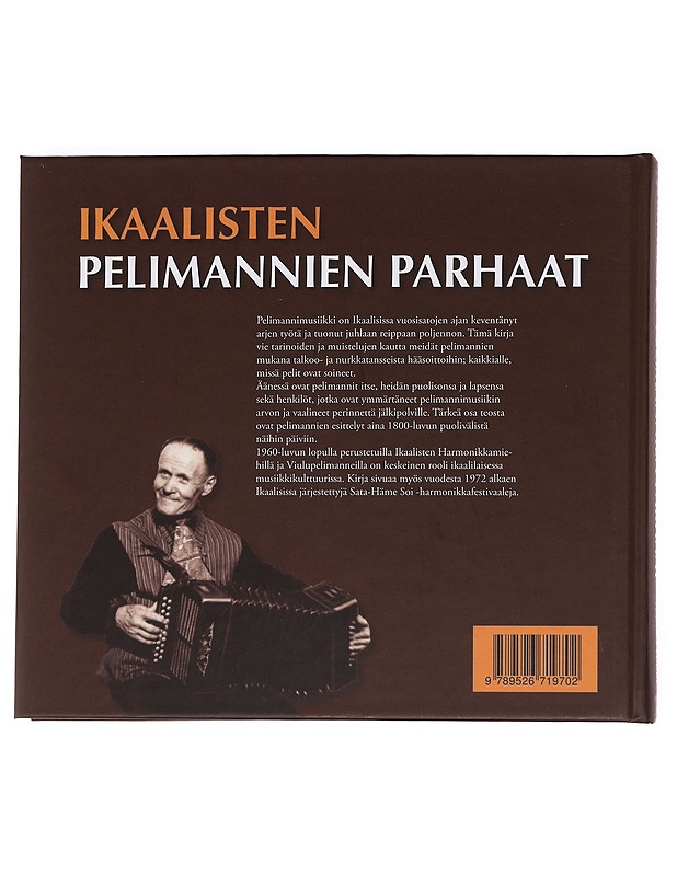 Ikaalisten pelimannien parhaat - Hanna Tuuri - Historiakirjat - 10105622097 - 1