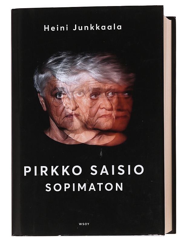 Pirkko Saisio : sopimaton : elämäkerta - Heini Junkkaala - Elämäkerrat ja muistelmat - 10105622118 - 0