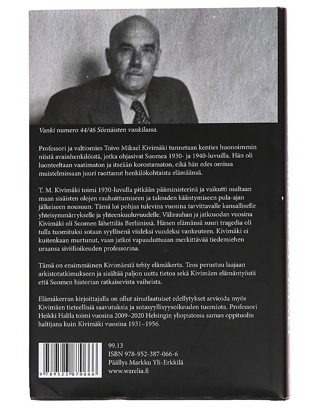 Professori ja valtiomies / Toivo Mikael Kivimäki - Heikki Halila - Elämäkerrat ja muistelmat - 10105622122 - 1