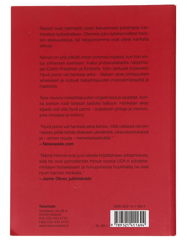 Hyvä pomo vai hankala akka - Friedman, Caitlin - Tietokirjat ja oppaat - 10105622153 - 1