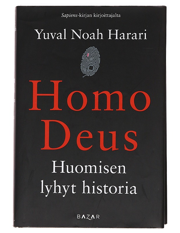 Homo Deus : huomisen lyhyt historia - Harari, Yuval Noah - Tietokirjat ja oppaat - 10105622158 - 0