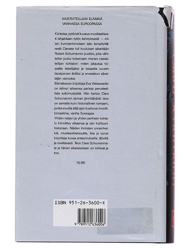 Clara Schumann / elämäkerta - Weissweiler, Eva - Romaanit ja novellit - 10105622163 - 1
