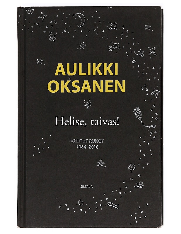 Helise, taivas! / valitut runot 1964-2014 - Oksanen, Aulikki - Runot ja näytelmät - 10105622175 - 0