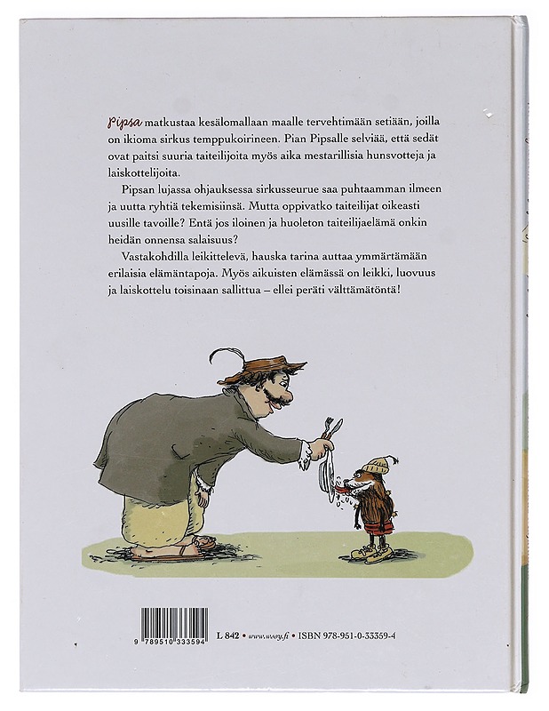 Taiteilijaelämää : Pipsa ja herra Pompidoun kiertävä sirkus - Markus Majaluoma - Lastenkirjat - 10105622192 - 1