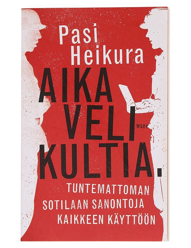 Aika velikultia - Pasi Heikura - Tietokirjat ja oppaat - 10105622199 - 0