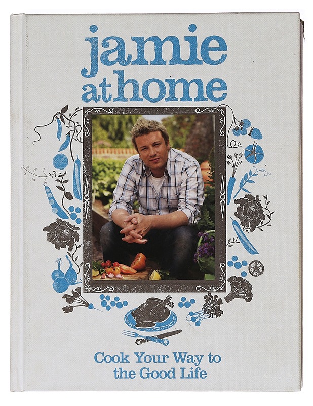 Jamie at Home: Cook Your Way to the Good Life - Jamie Oliver - Tietokirjat ja oppaat - 10105622208 - 0