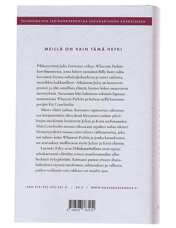 Orkideatarha - Riley, Lucinda - Romaanit ja novellit - 10105622349 - 1