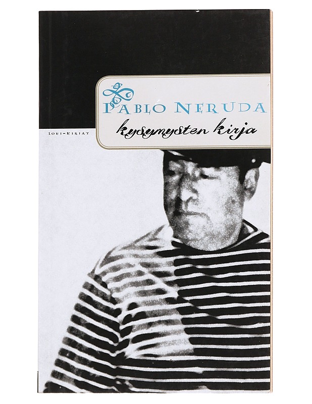 Kysymysten kirja - Neruda, Pablo - Runot ja näytelmät - 10105622368 - 0