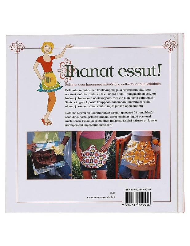 Ihanat essut! / 25 raikasta esiliinamallia - Mornu, Nathalie - Tietokirjat ja oppaat - 10105622399 - 1