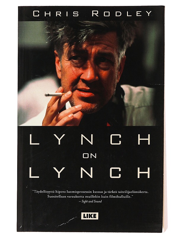 Lynch on Lynch - Rodley, Chris - Elämäkerrat ja muistelmat - 10105622402 - 0