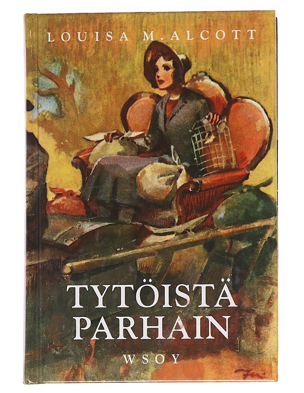 Tytöistä parhain - Alcott, Louisa M. - Nuorten kirjat - 10105622457 - 0