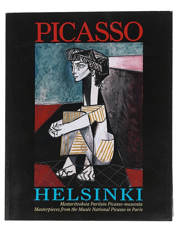 Picasso Helsinki: mestariteoksia Pariisin Picasso-museosta  - Taide- ja kulttuurikirjat - 10105622460 - 0