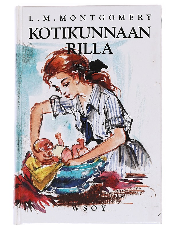 Kotikunnaan Rilla - Montgomery, L. M.  - Romaanit ja novellit - 10105622496 - 0