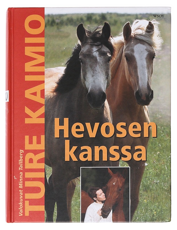 Hevosen kanssa - Kaimio, Tuire - Tietokirjat ja oppaat - 10105622511 - 0