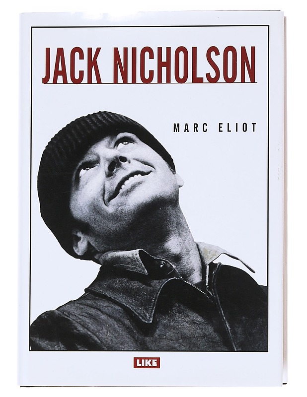 Jack Nicholson - Eliot, Marc - Elämäkerrat ja muistelmat - 10105622662 - 0