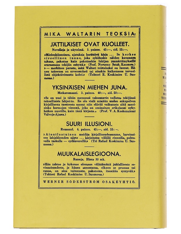 Siellä missä miehiä tehdään - Waltari, Mika - Elämäkerrat ja muistelmat - 10105622669 - 1