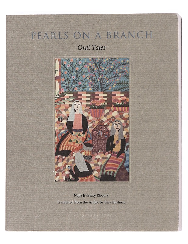 Pearls on a Branch - Najla Jraissaty Khoury - Romaanit ja novellit - 10105622694 - 0