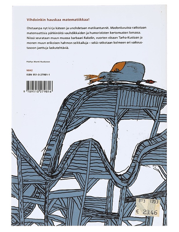 Madonluvut / matemaattisia sekoiluja - Laajarinne, Jukka - Tietokirjat ja oppaat - 10105622702 - 1