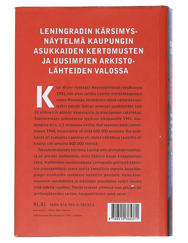 Leningrad / piiritetyn kaupungin murhenäytelmä 1941-1944 - Reid, Anna - Historiakirjat - 10105622717 - 1