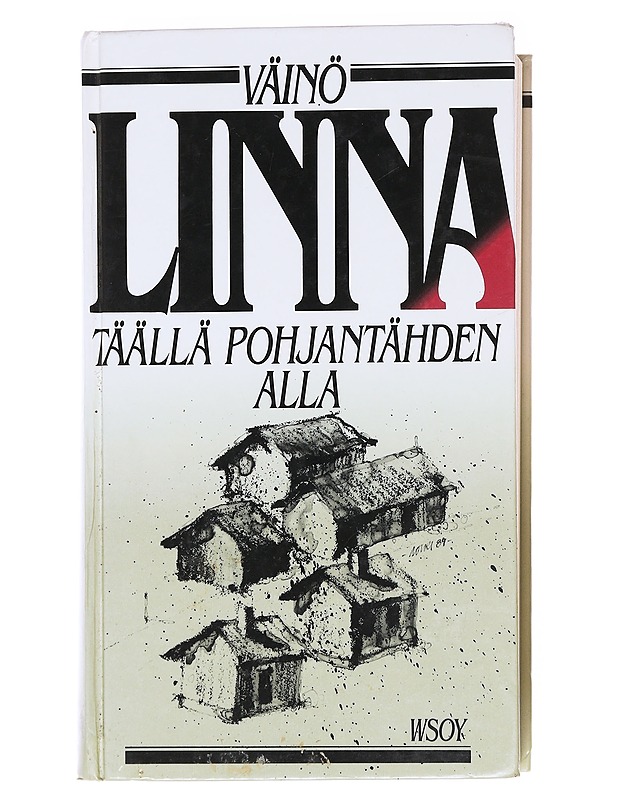 Täällä Pohjantähden alla - Väinö Linna - Romaanit ja novellit - 10105622719 - 0