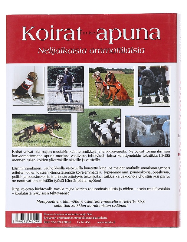 Koirat ihmisen apuna - Weisbord, Merrily - Lemmikki- ja luontokirjat - 10105622727 - 1