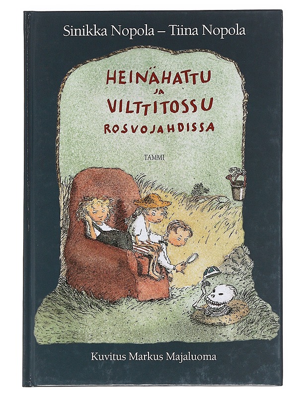 Heinähattu ja Vilttitossu rosvojahdissa - Nopola, Sinikka - Lastenkirjat - 10105622730 - 0