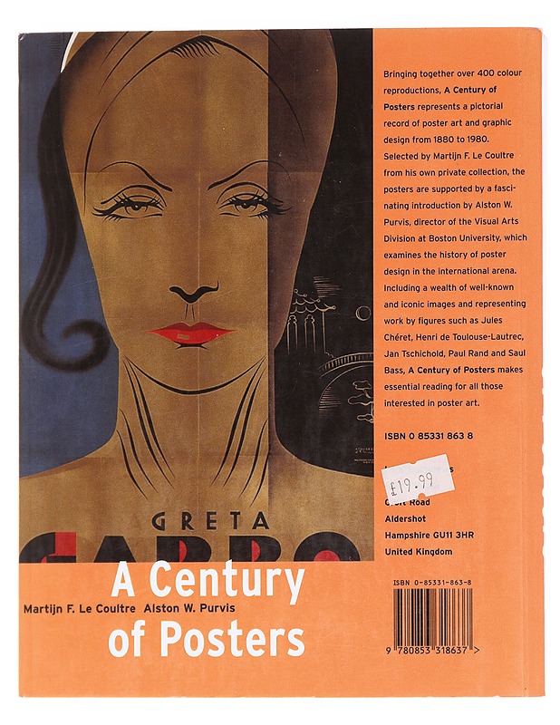 A century of posters - Le Coultre, Martijn F. - Historiakirjat - 10105622729 - 1