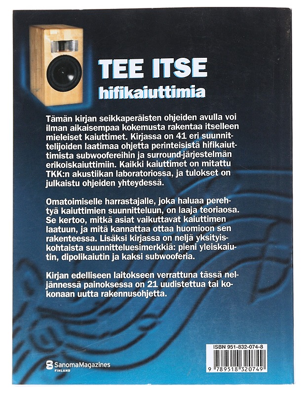 Tee itse hifikaiuttimia - Tuomela, Pekka - Tietokirjat ja oppaat - 10105622745 - 1