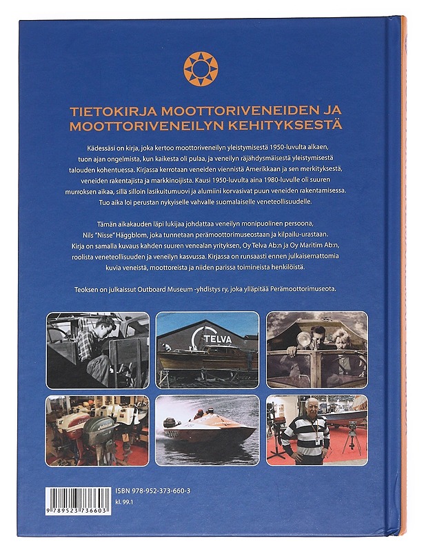 Moottorivenemaailman legenda / Nisse Häggblom - Rautapää, Jorma - Elämäkerrat ja muistelmat - 10105622744 - 1